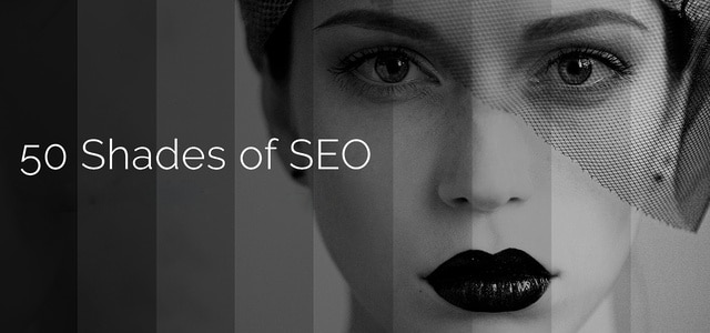 50 shades of seo black and white graphic with image of woman's face