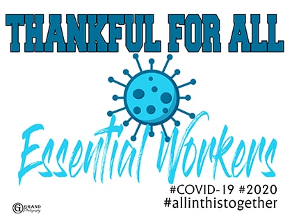 text graphic "thankful for all Essential workers"