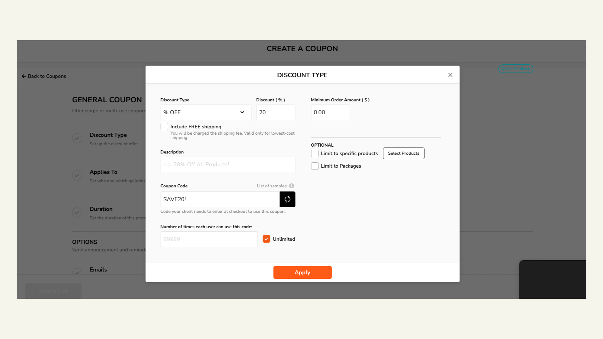 The image shows a "Create a Coupon" form with a "Discount Type" popup window open, where the user can set the discount as a percentage, specify a minimum order amount, add a description, and set a coupon code. The coupon code is set to "SAVE20!" and the number of times each user can use the code is set to "Unlimited".